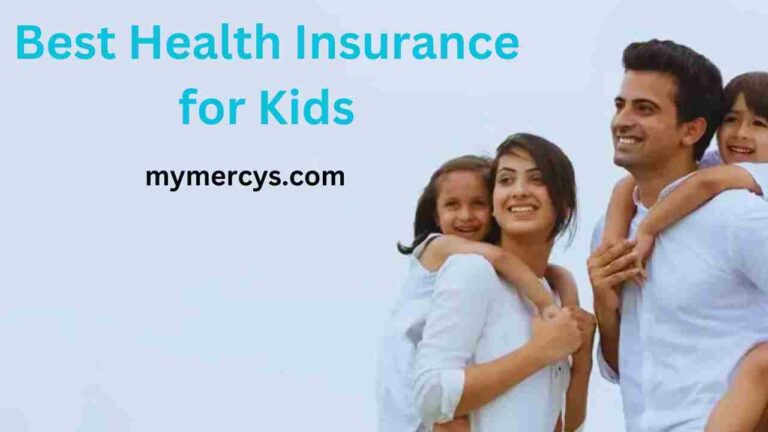 Best Health Insurance for Kids 2024