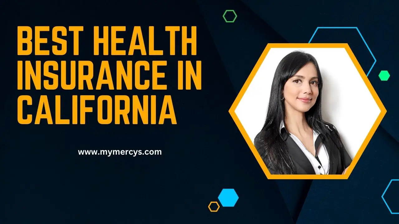 Best Health Insurance in California