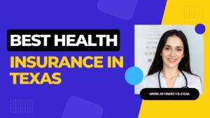 Best Health Insurance in Texas