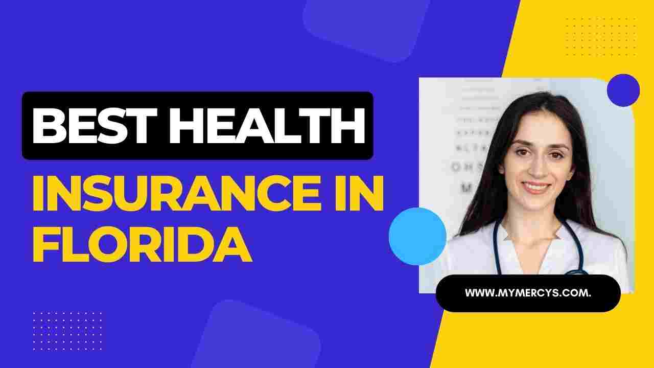 Best Health Insurance in Florida